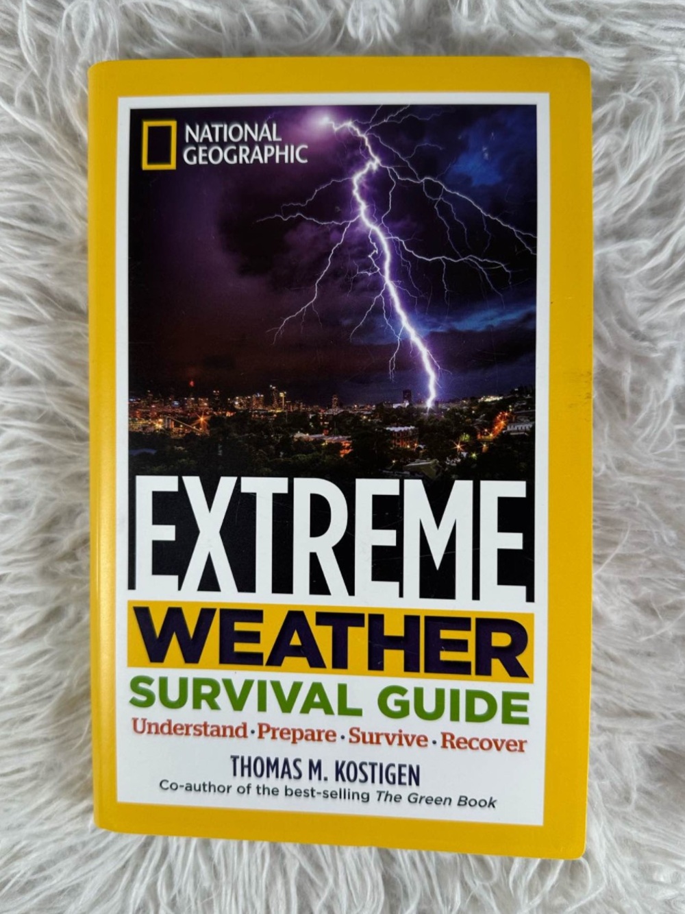 National Geographic Extreme Weather Survival Guide Book